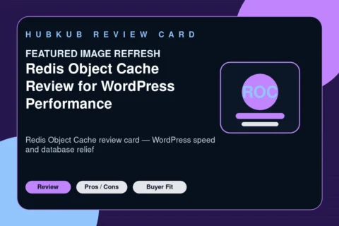 Redis Object Cache Review for WordPress Performance — editorial review card showing the product category, key review criteria, and buyer-fit signals