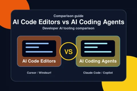 AI Code Editors vs AI Coding Agents comparison — Cursor / Windsurf versus Claude Code / Copilot