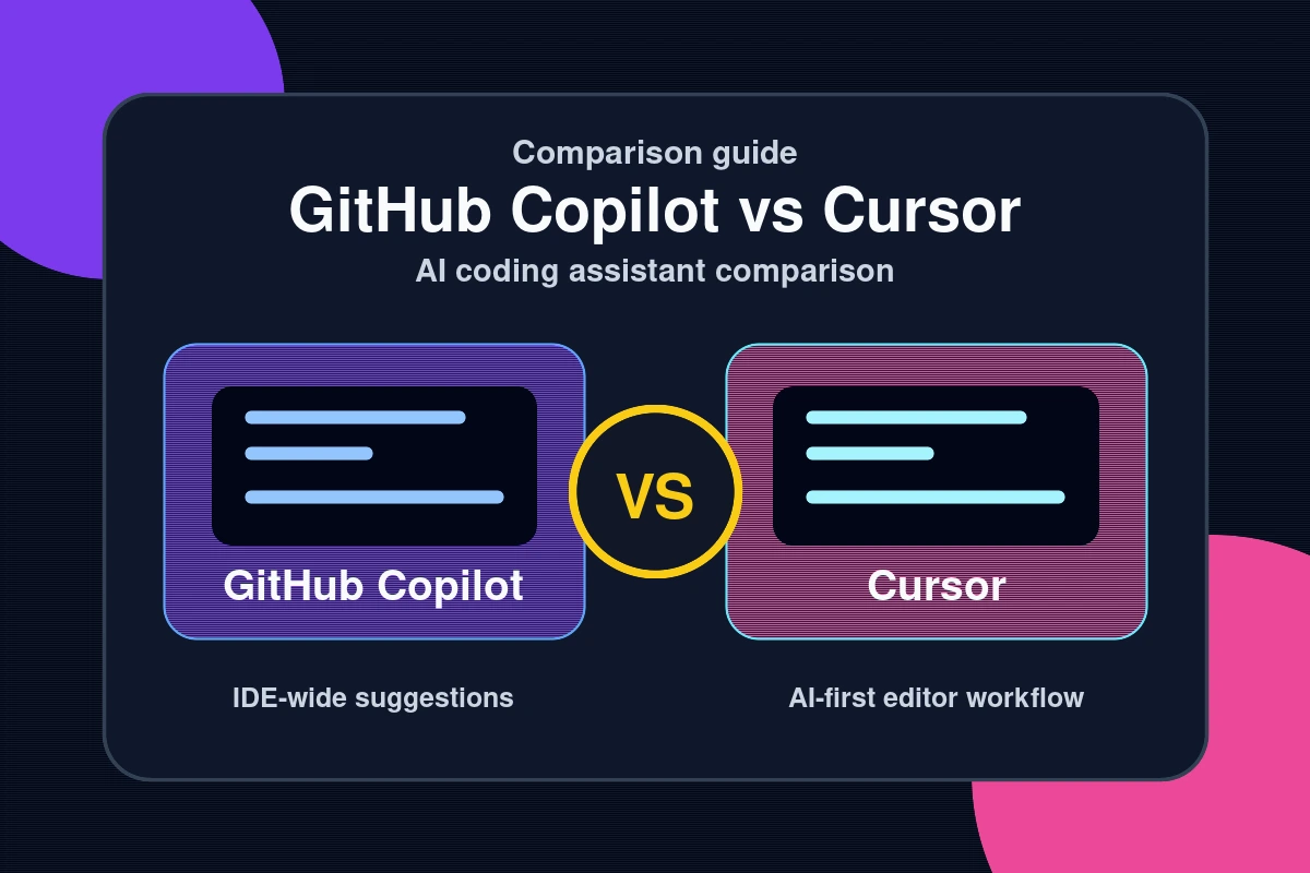 GitHub Copilot vs Cursor comparison — IDE-wide suggestions versus AI-first editor workflow